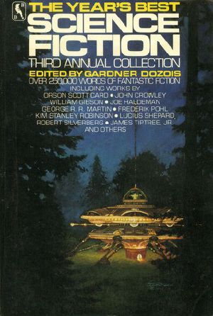 [The Year's Best Science Fiction 03] • The Year's Best Science Fiction · Third Annual Collection